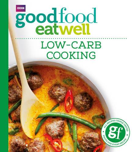 Good Food: Lowcarb Cooking