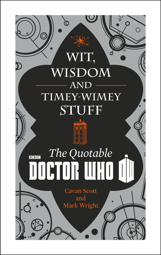 Wit, Wisdom And Timey Wimey Stuff