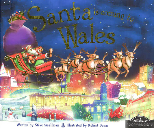 Santa Is Coming To Wales