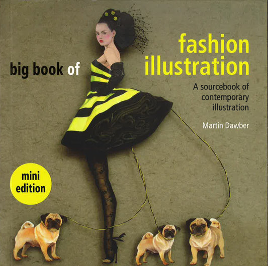 The Big Book Of Fashion Illustration