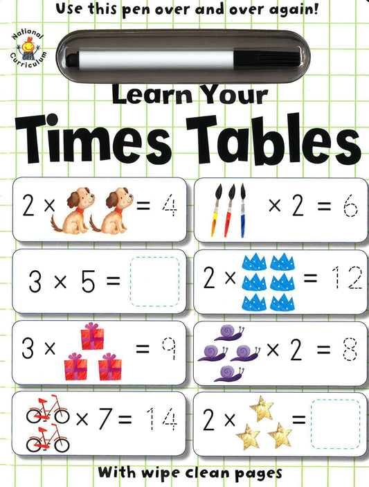Learn Your Times Tables (With Wipe Clean Pages)