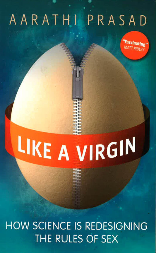 Like A Virgin: How Science Is Redesigning The Rules Of Sex