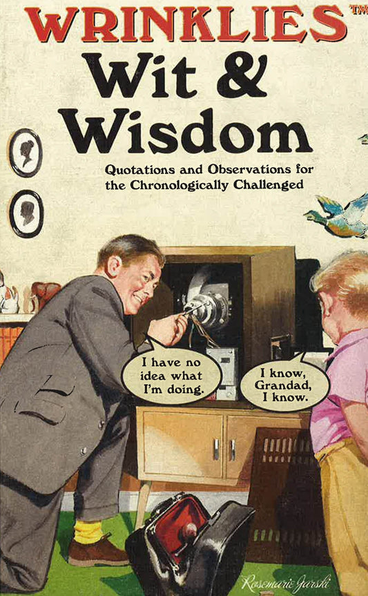 Wrinklies Wit & Wisdom