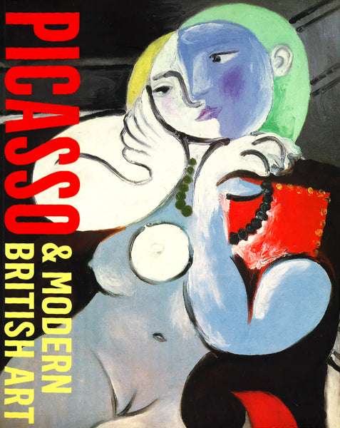 Picasso And Modern British Art