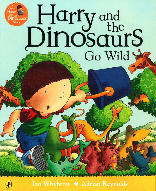 Harry & The Dinosaurs Go Wild