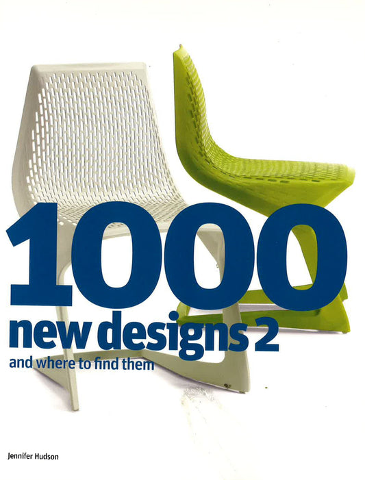 1000 New Designs 2 And Where To Find Them