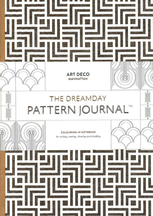 The Dreamday Pattern Journal- Manhattan Art Deco