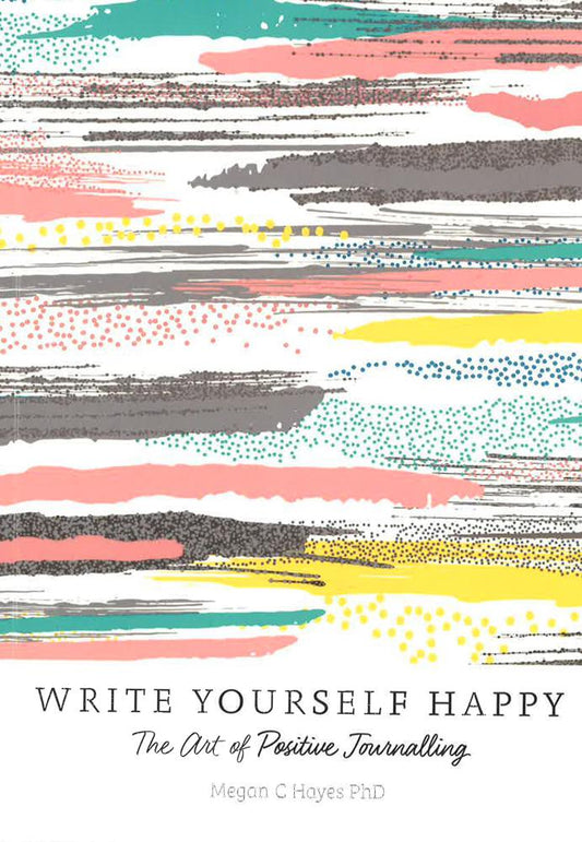 Write Yourself Happy