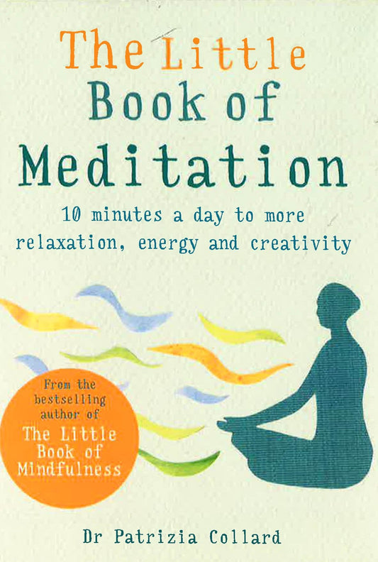 The Little Book Of Meditation