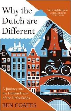 Z- WHY THE DUTCH ARE DIFFERENT