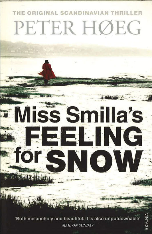 Miss Smilla's Feeling For Snow