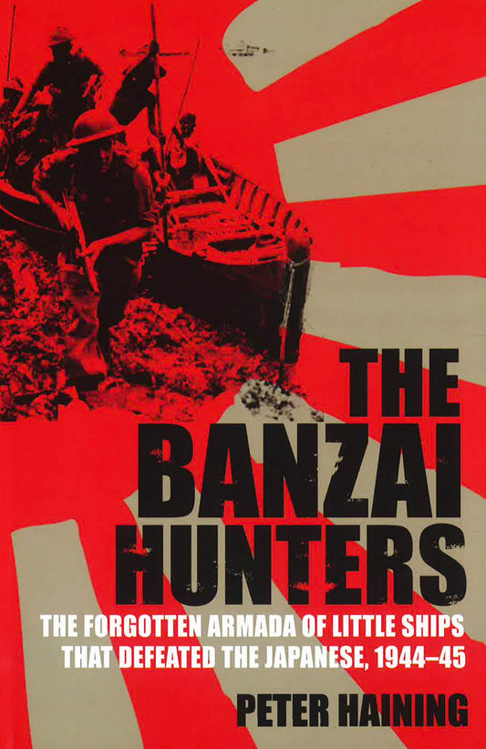 The Banzai Hunters