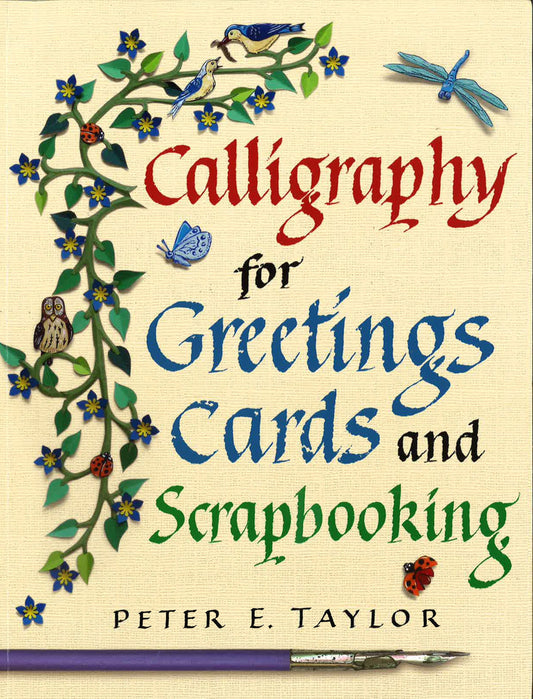 Calligraphy For Greeting Cards And Scrapbooking