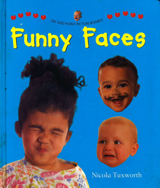 Funny Faces - Say & Point