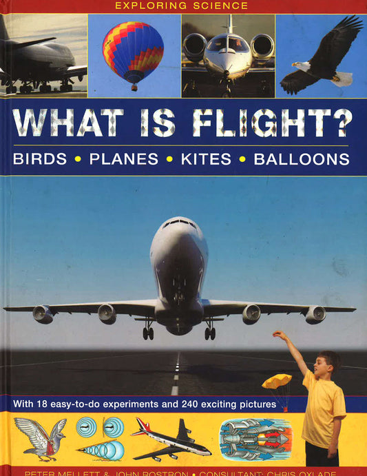 Exploring Science:What Is Flight ?
