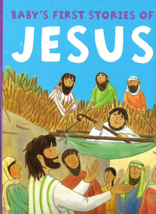 Baby's First Stories Of Jesus