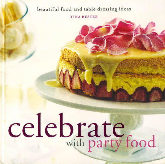 Celebrate With Party Food