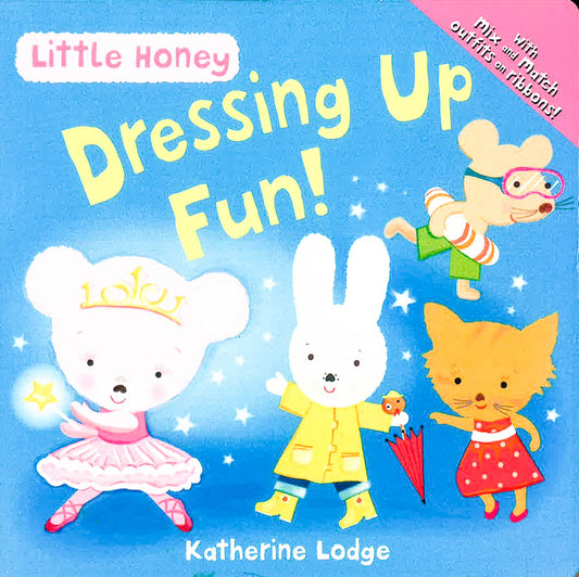 Little Honey: Dressing Up Fun