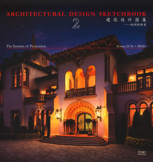 Architectural Design Sketchbook Volume 2: The Systems Of