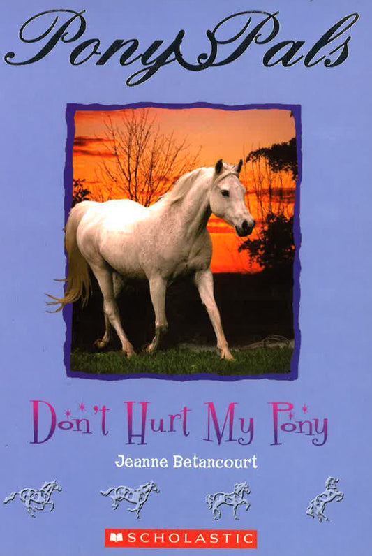 Don't Hurt My Pony