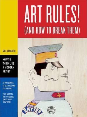 Art Rules! (And How To Break Them)