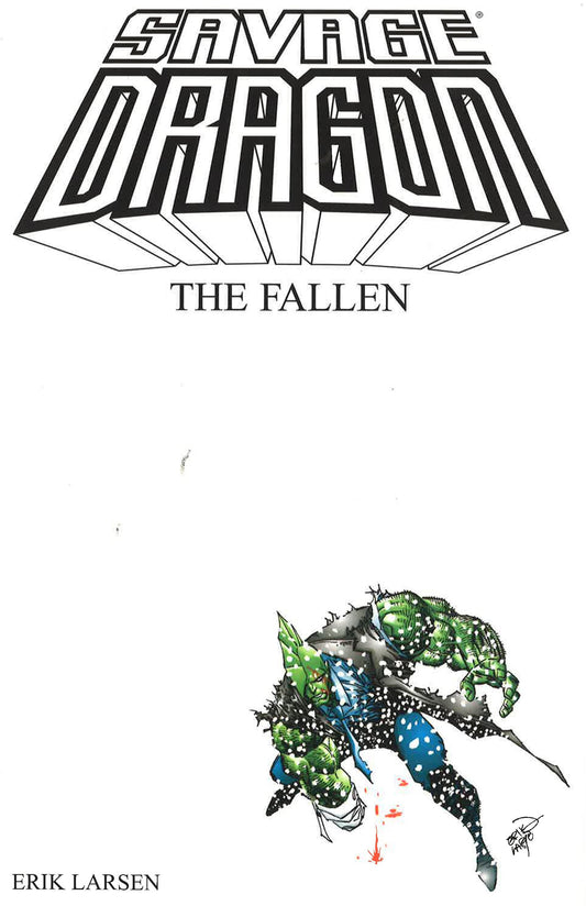 Savage Dragon Tp Vol 03 The Fallen