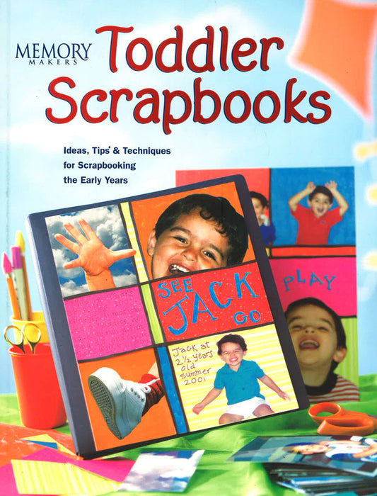 Toddler Scrapbooks