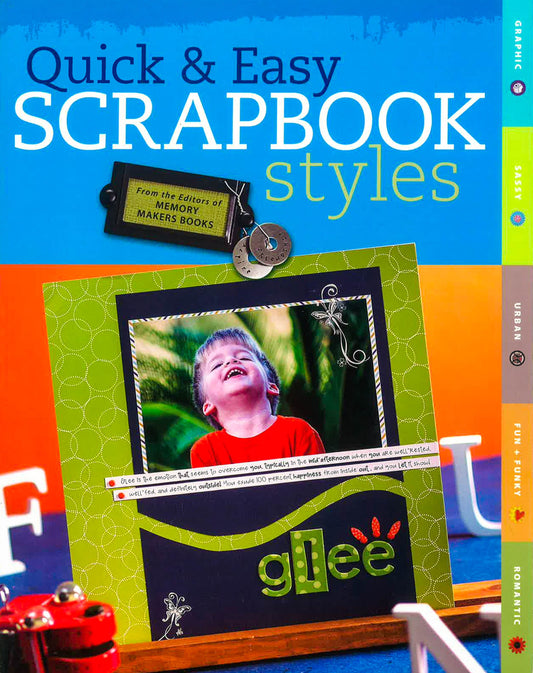 Quick And Easy: Scrapbook Styles