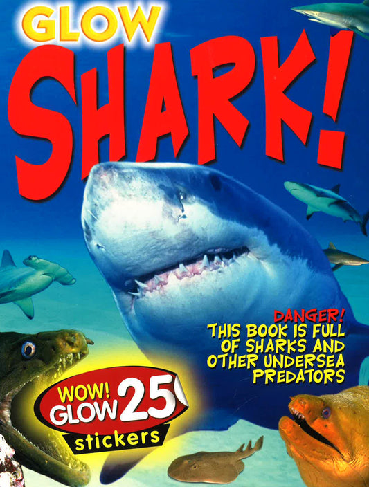 Glow:Shark!