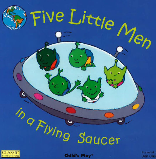 Five Little Men In A Flying Saucer