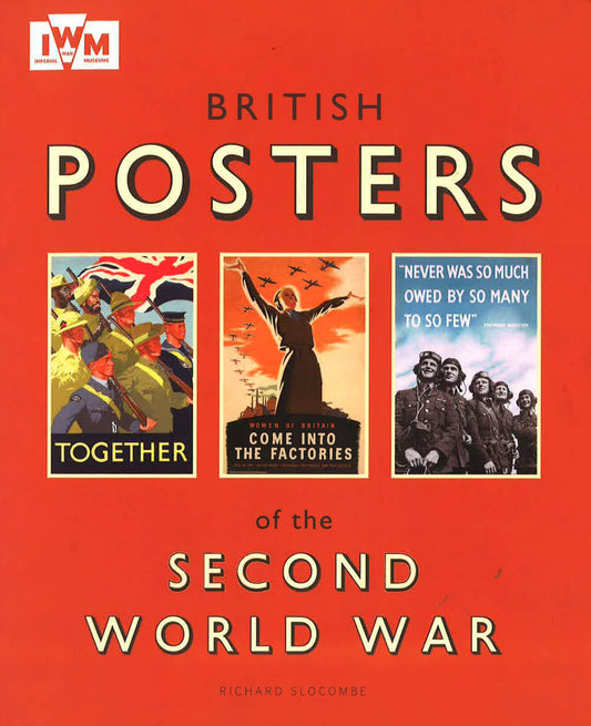 British Posters Of The Second World War