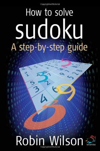How To Solve Sudoku: A Step-By-Step Guide