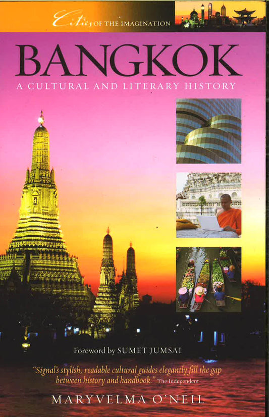 Bangkok: A Cultural And Literary History