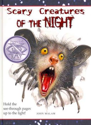 Scary Creatures of the Night