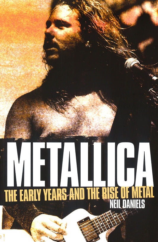 Metallica: The Early Years