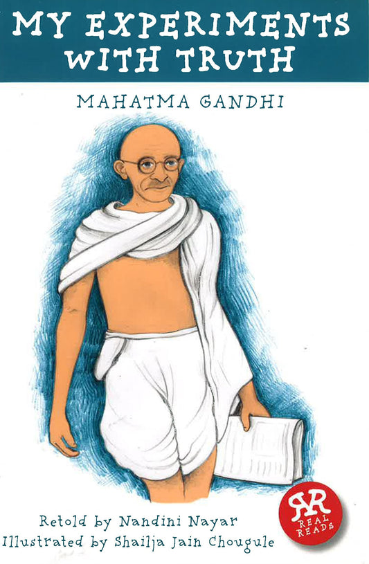 My Experiments With Truth