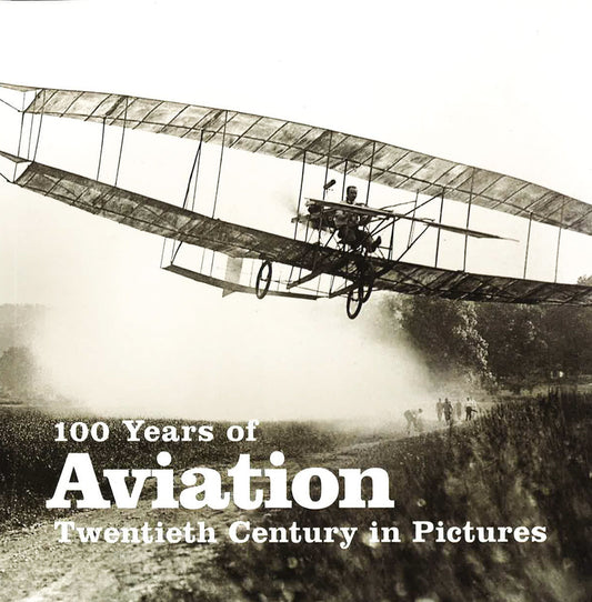 100 Years Of Aviation