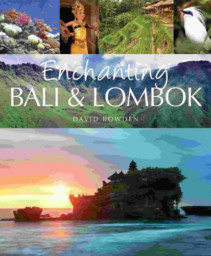 Enchanting Bali & Lombok