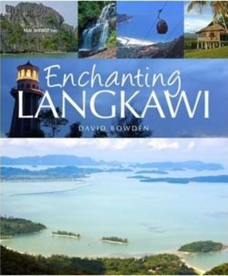 Enchanting Langkawi (Enchanting Asia)