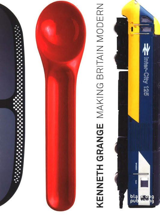 Kenneth Grange: Making Britain Modern