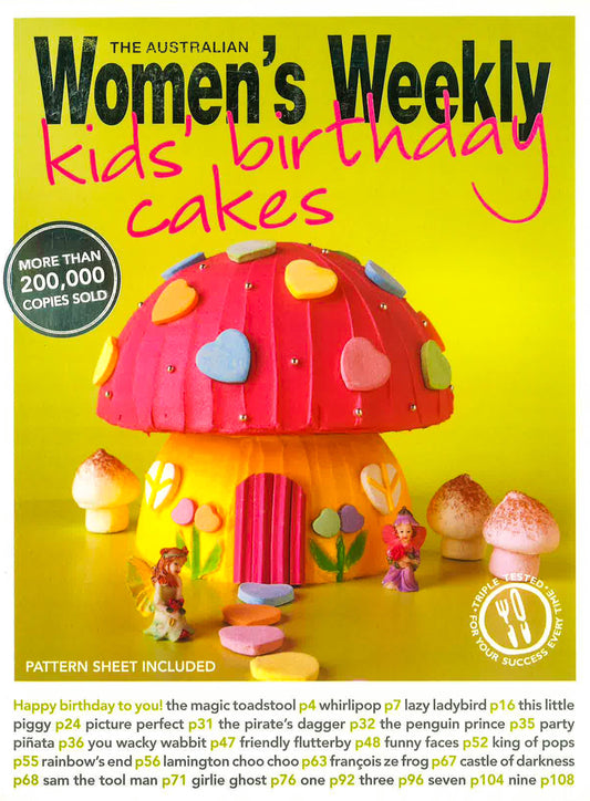 The Australian Women's Weekly - Kids' Birthday Cakes