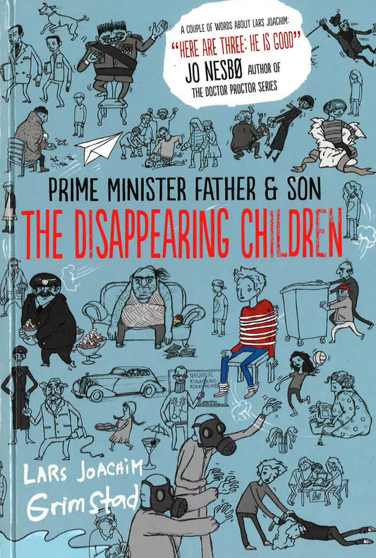 The Disappearing Children (Prime Minister Father & Son)
