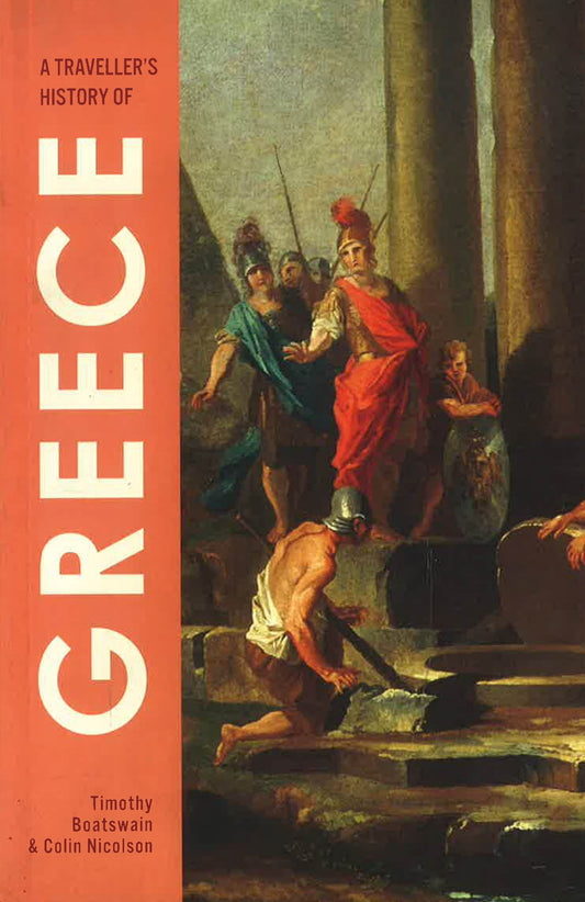 Traveller's History Of Greece