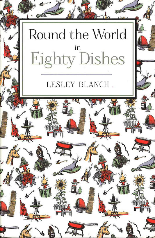 Round The World In Eighty Dishes