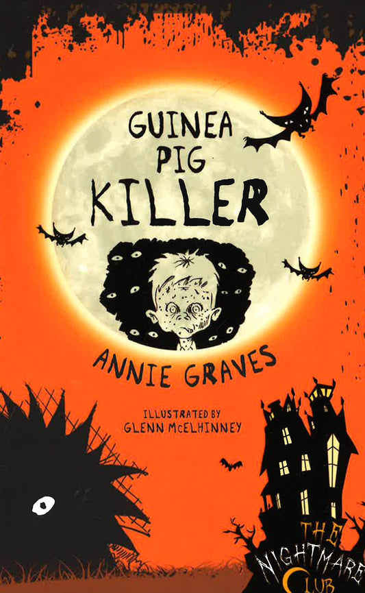 Nightmare Club:Guinea Pig Killer