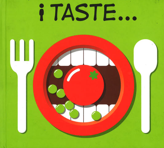 I Taste...