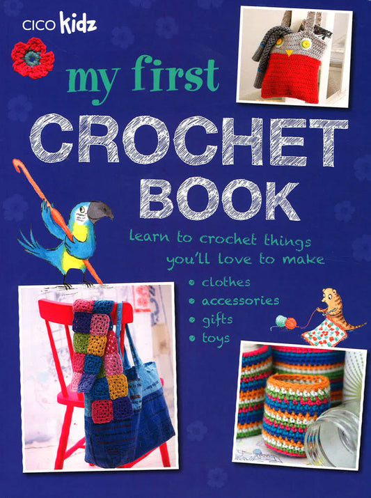 My First Crochet Book