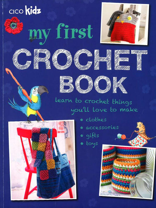 My First Crochet Book