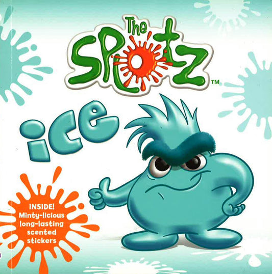 The Splotz - Ice : Collectible Storybook With Real Smells