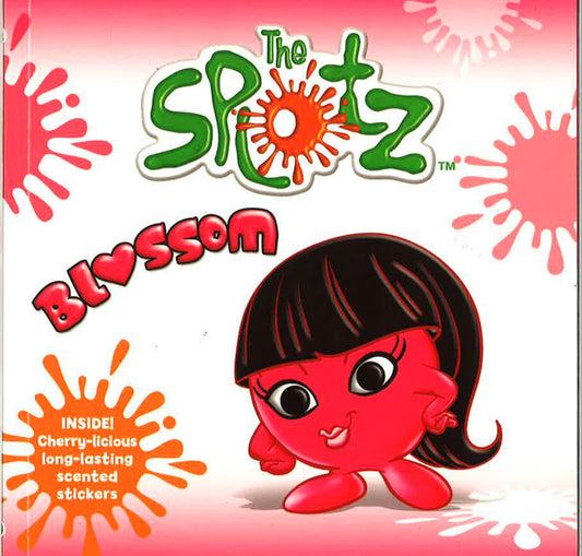 The Splotz - Blossom : Collectible Storybook With Real Smells